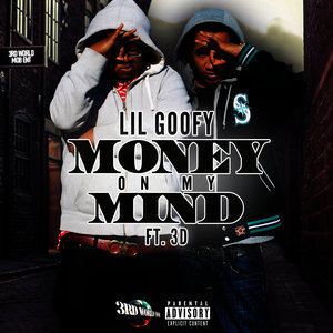 Money on My Mind (feat. 3d)