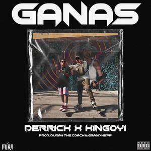 Ganas (feat. Derrick)