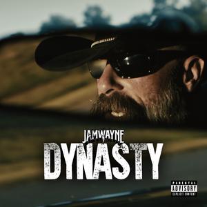 Dynasty (Explicit)