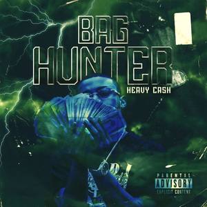 Bag Hunter Vol 1 . (Explicit)