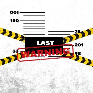 Last Warning (Explicit)