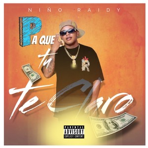 Pa Que Tu Te Claro (Explicit)