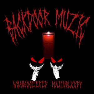 Backdoor Muzic (feat. MajinBlxxdy) [Explicit]