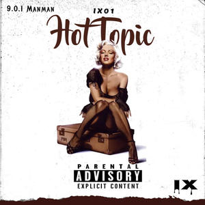 Hot Topic (Explicit)