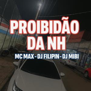 Proibidão da Nh (Explicit)
