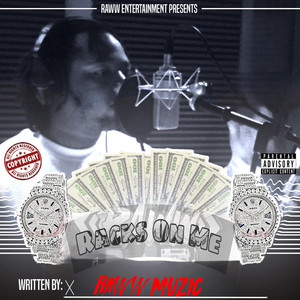 Racks on Me (Explicit)