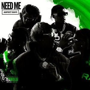 NEED ME (Explicit)