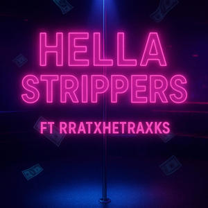 Hella $trippers (Explicit)