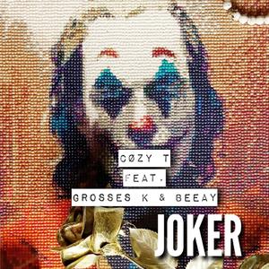 JOKER (feat. Grosses K & BeeAy)