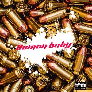 Demon baby (Explicit)