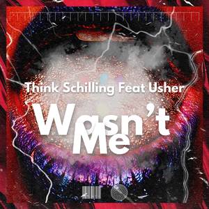 Wasn't Me (Featuring Usher|Explicit)