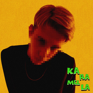 Karamella (Explicit)