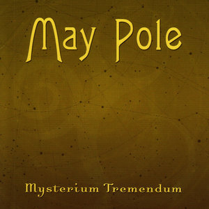 May Pole - New Snow