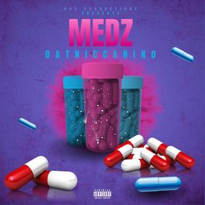 Medz (Explicit)