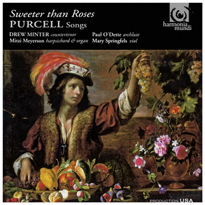 Purcell: Sweeter Than Roses: Songs