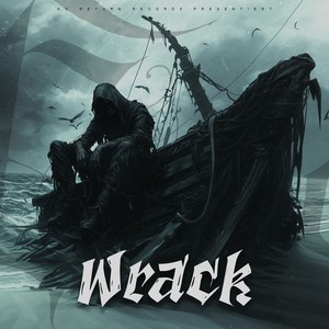 Wrack (Explicit)
