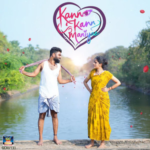 Kannae Kann Maniyae - Single