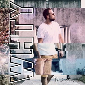 WHTY (What Happened to You|Explicit)