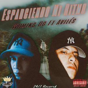 Esparciendo Mi Ritmo(feat. Avilés)