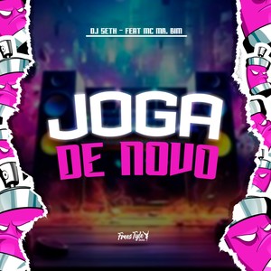 Joga De Novo (Explicit)