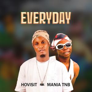 Everyday (feat. Mania TNB) [Explicit]