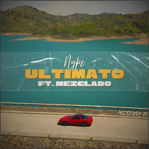 Ultimato (feat. Mezclado) (Explicit)