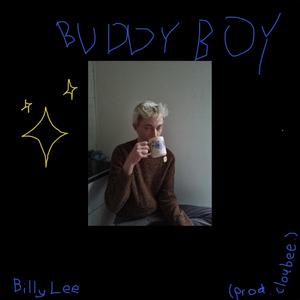 Buddy Boy (Explicit)