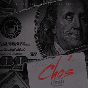 Cho's (feat. Majer Hollywood & Quez Montana) (Explicit)