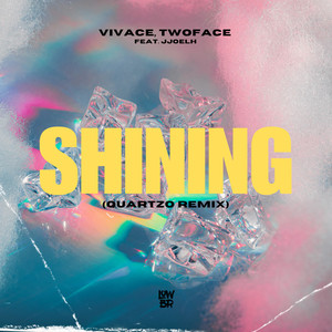 Shining (Quartzo Remix)
