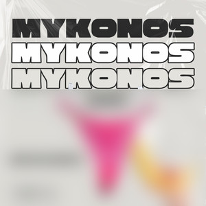 Mykonos (Radio Edit)
