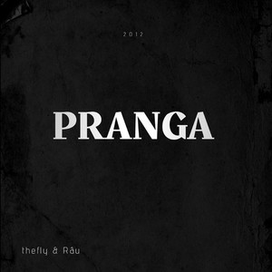 Pranga (Explicit)