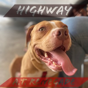 Highway (Explicit)