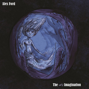 The Wild Imagination (Explicit)