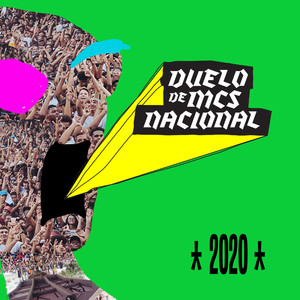 Duelo de MCs Nacional 2020 (Explicit)