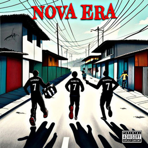 Nova Era (Explicit)