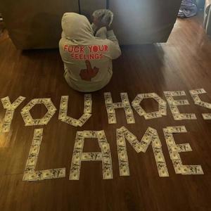 Lame Hoes (Explicit)