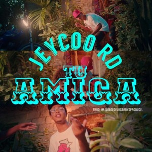 Tu Amiga (Explicit)