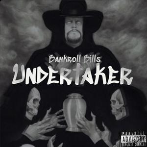 Undertaker (Explicit)