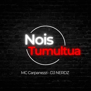 Nois Tumultua (Explicit)