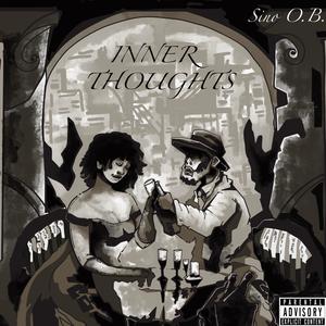 Inner Thoughts, Pt. 4 (feat. RayLamont) (Explicit)