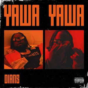 Yawa (Explicit)