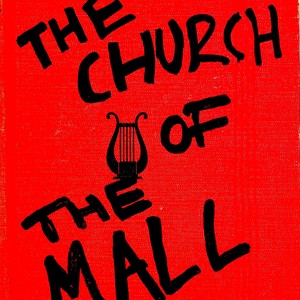 The Church of the Mall