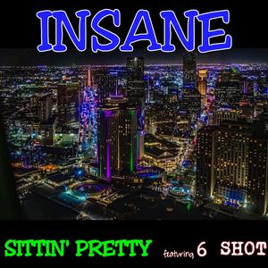 Sittin' Pretty (Explicit)