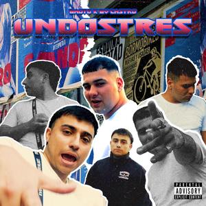 UNDOSTRES (feat. Bv Castro & ADM La Familia) [Explicit]