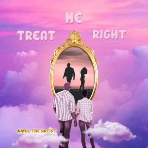 Treat Me Right (Explicit)