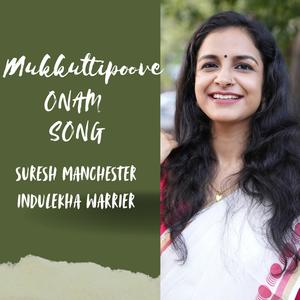 Mukkuttipoove Onam Song (feat. Suresh Manchester)