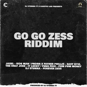 GO GO ZESS RIDDIM (Explicit)