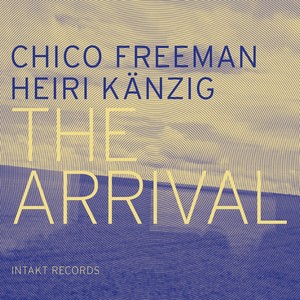 Chico Freeman - Just Play