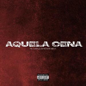Aquela Cena (Explicit)
