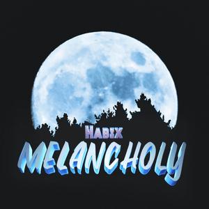 Melancholy